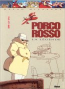 Porco Rosso : la légende