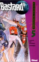 Bastard!! 05: L'armée des ténèbres - Panique