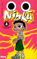 Ninku, tome 4 : Le Nouveau Voyage