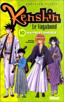 Kenshin, le vagabond. 10. Maître et disciple