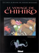 Le Voyage de Chihiro, tome  1