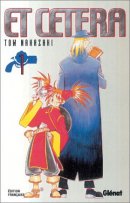 Et cetera, tome 1