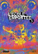 L'école emportée, Tome 3 :