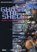 Ghost in the Shell, Tome 1.5 : Human-Error Processer