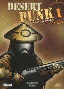 Desert Punk, Tome 1 :