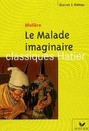 Molière - Malade Imaginaire (le)