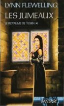 Les jumeaux (Le royaume de Tobin, tome 1)