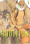 Audition, tome 1