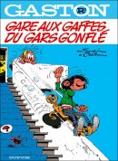 Gaston 03: Gare aux gaffes du gars gonfle