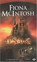 Le Dernier Souffle, tome 2 : Le Sang
