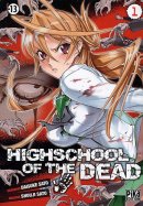 Highschool Of The Dead,Tome 1