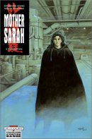 Mother Sarah, tome 3 : Manipulations
