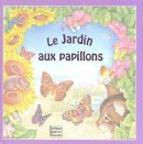 Le Jardin aux papillons