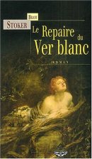 Le Repaire du ver blanc Le Repaire du ver blanc
