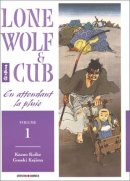Lone Wolf & Cub, Tome 1 :