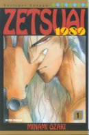 Zetsuai, tome 1