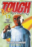 Tough dur à cuire, tome 13