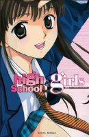 High School Girls, Tome 1 :