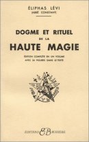 Dogme et rituel de la haute magie
