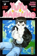 Yuyu Hakusho : Le Gardien des âmes, tome 6