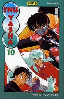 Inu-Yasha, Tome 10 :