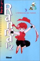 Ranma ½  03 : L'Epreuve de force