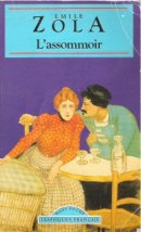 L'assommoir L'assommoir