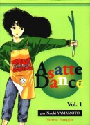 Asatte Dance, tome 1 : Le Garçon le plus chanceux de Tokyo