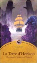 Chroniques d'un guerrier Sînamm, tome 2 : La Terre d'horizon