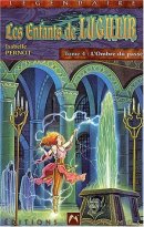 Les Enfants de Lugheir, tome 4 : L'ombre du passé Les Enfants de Lugheir, tome 4 : L'ombre du passé