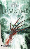 Le Maître du Temps, tome 3 : Le Maître Le Maître du Temps, tome 3 : Le Maître